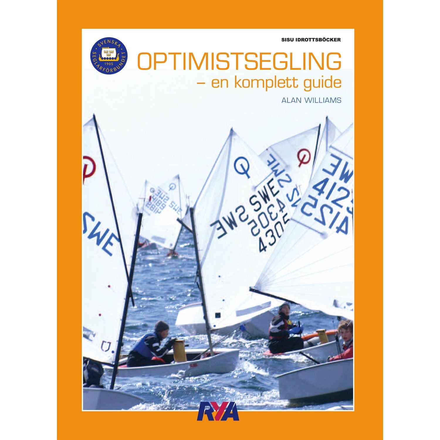 Optimistsegling - en komplett guide
