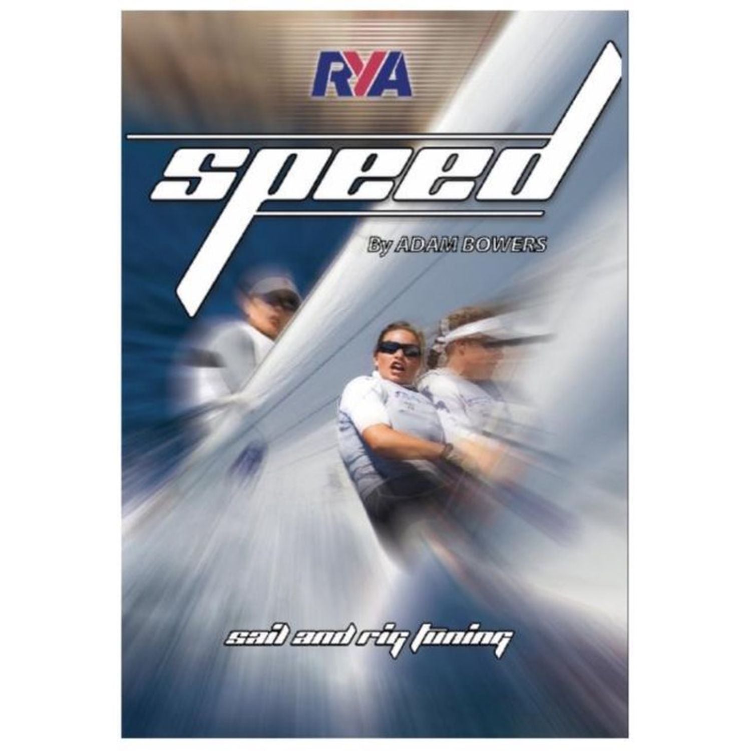 RYA Speed Sail Rig Tuning DVD