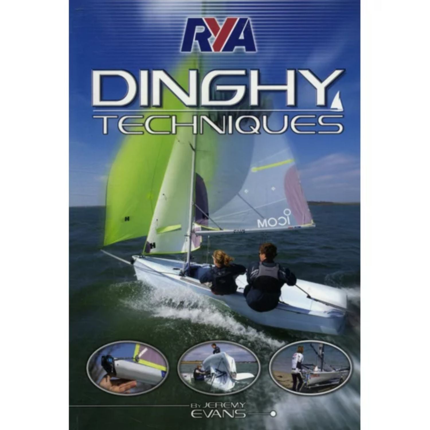 RYA Dinghy Techniques